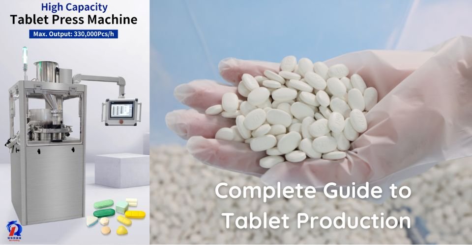 complete-guide-to-tablet-production